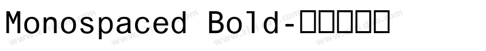 Monospaced Bold字体转换